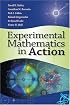 Experimental Mathematics in Action