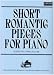 Short Romantic Pieces for Piano: Bk. 2