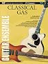 21st Century Guitar Ensemble -- Classical Gas (Warner Bros. Publications 21st Century Guitar Course)