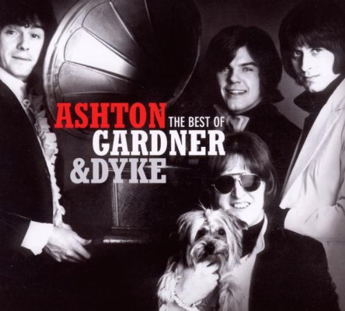 Ashton, Gardner & Dyke - The Best Of Ashton, Gardner & Dyke - Zortam Music