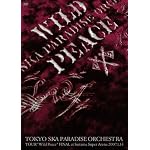 WILD PEACE TOUR FINAL@さいたまスーパーアリーナ [DVD]