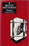 Mouroir : mirrornotes of a novel