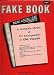 Fake Book ~ C Book with Lyrics for Piano, Guitar, Organ and Other C Instruments [Shee...