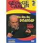 George Carlin - You Are All Diseased