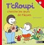 T'choupi cherche les oeufs de P�ques - N� 35