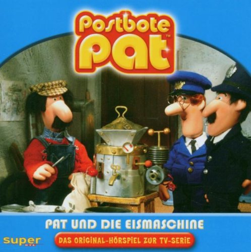 Edelkids (Edel) Postbote Pat : Pat und die Eismaschine