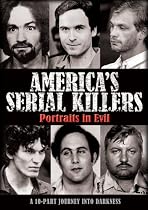 Americas Serial Killers: Portraits in Evil Streaming 51muvA K94L. SL210 Americas Serial Killers: Portraits in Evil Streaming