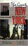The Great New York City Trivia & Fact Book image