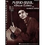 Popular Classics for Classical Guitar - Volume One