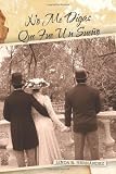NO ME DIGAS QUE FUE UN SUEÑO (Spanish Edition)