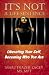 It's Not a Life Sentence