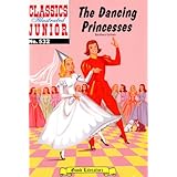 the dancing princesses with panel zoom classics illustrated junior