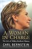 A Woman in Charge: The Life of Hillary Rodham Clinton