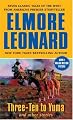 Three-Ten to Yuma and Other Stories