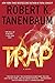 Trap (A Butch Karp-Marlene Ciampi Thriller)