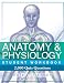 Anatomy & Physiology Student Workbook: 2,000 Puzzles & Quizzes Anatomy & Physiology Student Workbook: 2,000 Puzzles & Quizzes