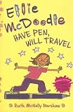 Ellie McDoodle: Have Pen, Will Travel (Ellie Mcdoodle)