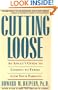 Cutting Loose: An Adult's Guide to Coming to Terms with Your Parents