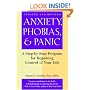 Anxiety, Phobias, and Panic