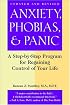 Anxiety, Phobias, and Panic
