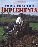 Ford Tractor Implements (Farm Tractor Color History)