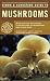 Simon & Schuster's Guide to Mushrooms (Nature Guide Series)