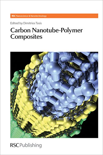 Carbon Nanotube-Polymer Composites (RSC Nanoscience & Nanotechnology)
