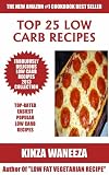 Top 25 Low Carb Recipes: 2013 COLLECTION of Easiest, Popular and Healthy And Mouth Watering Low Carb Recipes 51mv9g D71L. SL160 Top 25 Low Carb Recipes: 2013 COLLECTION of Easiest, Popular and Healthy And Mouth Watering Low Carb Recipes