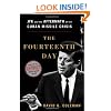 The Fourteenth Day: JFK and the Aftermath of the Cuban Missile Crisis: The Secret White House Tapes
