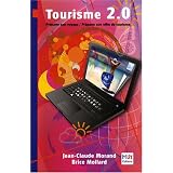 Tourisme 2.0par Jean-Claude Morand