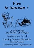Vive le taureau! (French Edition)