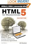 HTML5 for Masterminds, 2nd Edition