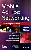 Mobile ad hoc networking : cutting edge directions