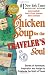 Chicken Soup for the Traveler's Soul: Stories of Adventure, Inspiration and Insight to Celebrate the Spirit of Travel