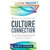 Culture Connection:  How Developing a Winning Culture Will Give Your Organization a Competitive Advantage