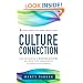 Culture Connection:  How Developing a Winning Culture Will Give Your Organization a Competitive Advantage