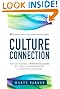 Culture Connection:  How Developing a Winning Culture Will Give Your Organization a Competitive Advantage