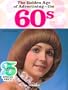 The Golden Age of Advertising: The 60s