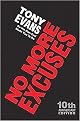 No More Excuses (Be the Man God Made You to Be) (Anniversary) (Paperback)