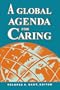 A Global Agenda for Caring (National League for Nursing Series (All Nln Titles)