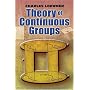 Theory of Continuous Groups (Dover Books on Mathematics)