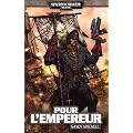Ciaphas Cain, Tome 1 : Pour l'empereur