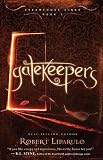 Gatekeepers (Dreamhouse Kings)
