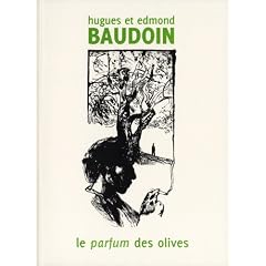 Le parfum des olives