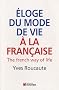 Eloge du mode de vie � la fran�aise