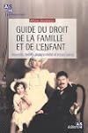 Guide du droit de la famille et de l'...