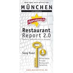 Marcellino's Restaurant Report 2012. M�nchen und Umgebung: G�ste sagen, wie es wirklich is(s)t