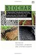 Biochar for Environmental Management: Science and Technology