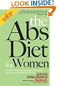 ABS Diet for Women: The Six-Week Plan to Flatten Your Belly and Firm Up Your Body for Life