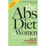The Abs Diet for Women: The Six-Week Plan to Flatten Your Belly and Firm Up Your Body for Life